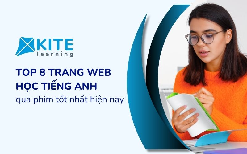 Top 8 trang web học tiếng Anh qua phim tốt nhất hiện nay