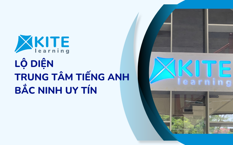 Lộ Diện Trung Tâm Tiếng Anh Bắc Ninh Uy Tín