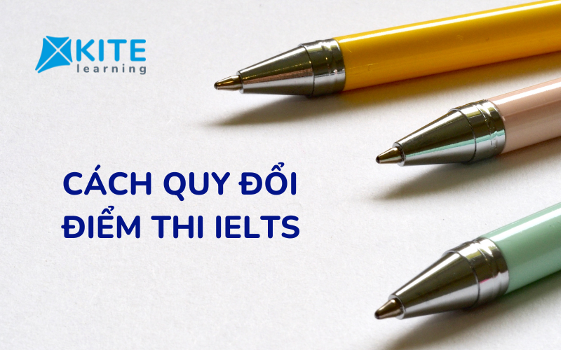 quy đổi điểm IELTS